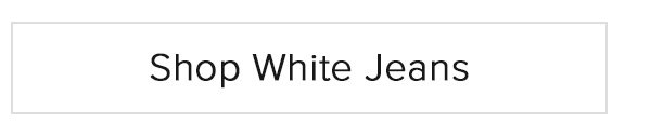 Shop White Jeans
