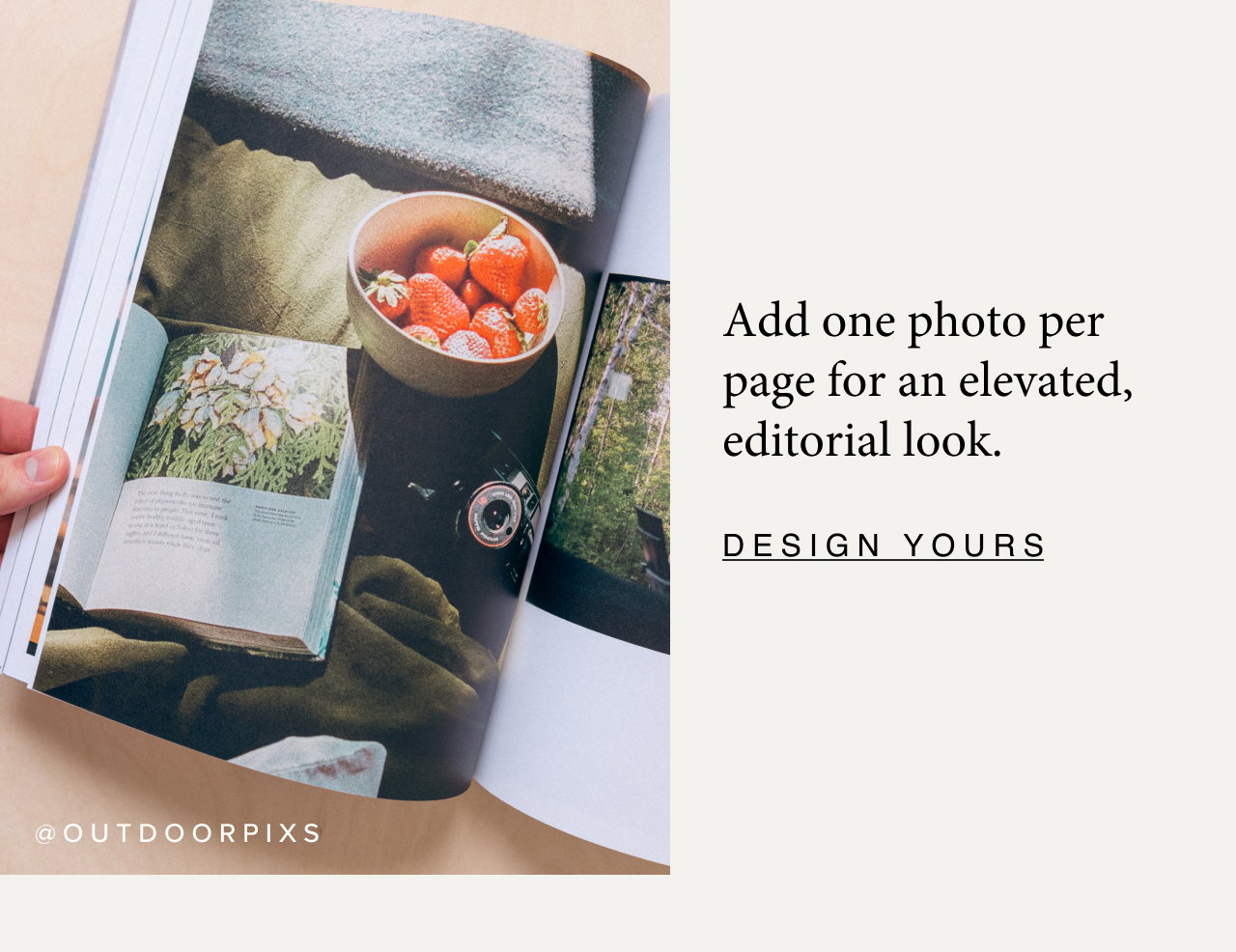 Add one photo per page for an elevated, editorial look.