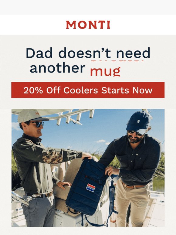 Get Dad a Monti for 20% less
