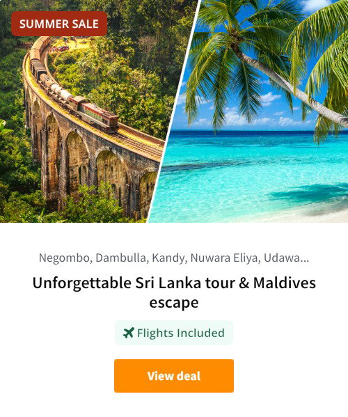 Unforgettable Sri Lanka tour &amp; Maldives escape