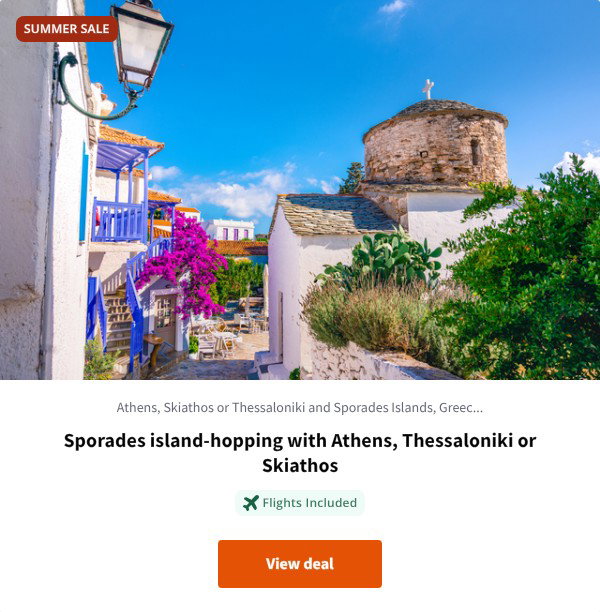 Sporades island-hopping with Athens, Thessaloniki or Skiathos
