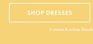 Shop Dresses