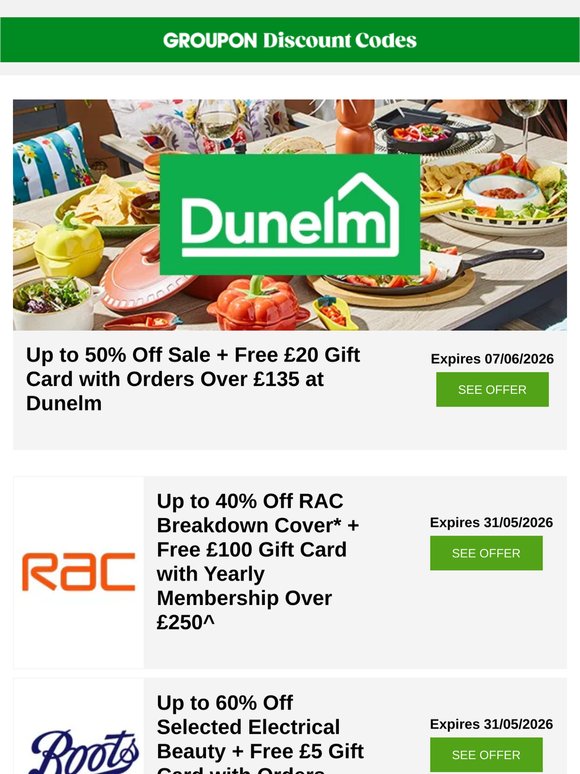 Dunelm - 50% off sale • Boots - 60% off • RAC - £100 gift card + more!