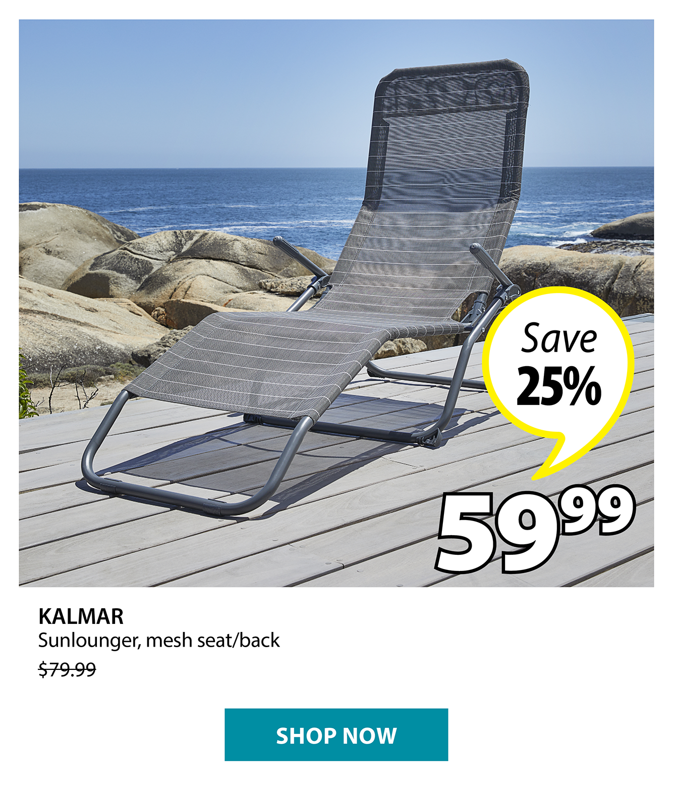 KALMAR Sunlounger | Save 25%