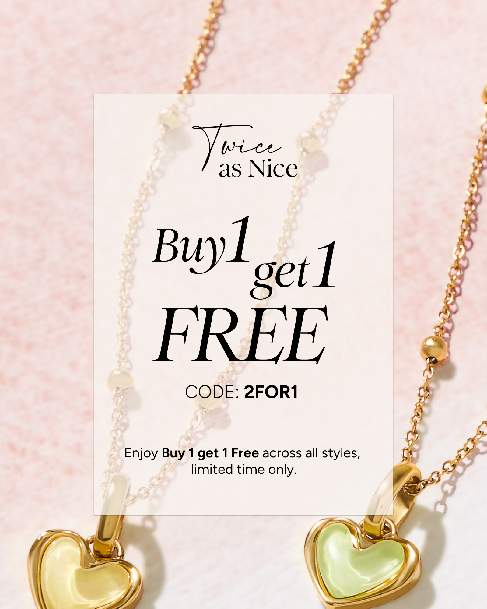 Buy 1 get 1 free