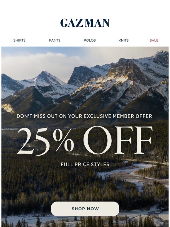 Final Days: Your 25% Off Member Offer