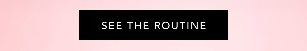 See The Routine