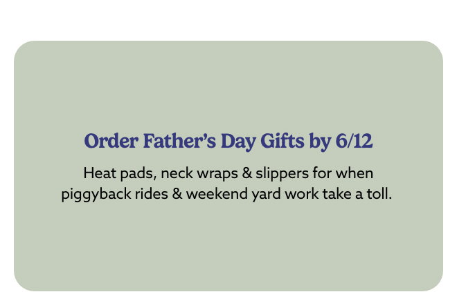 Order Father's Day Gifts By 6/12