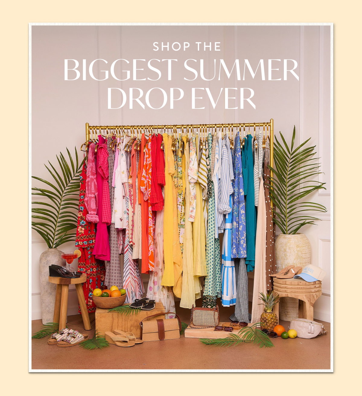 Your Exclusive Set For Summer Preview