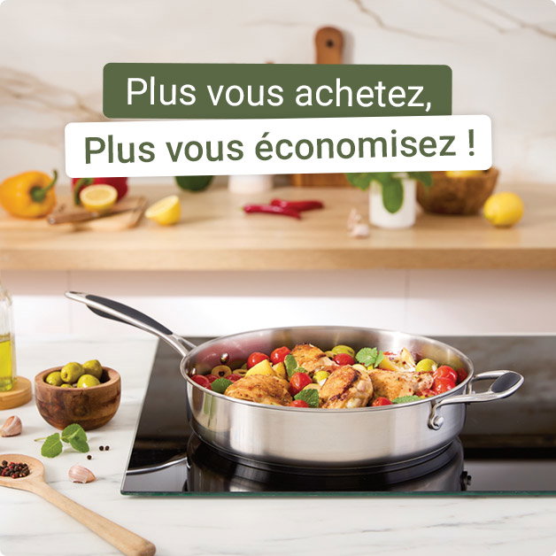 Plus vous achetez, plus vous économisez !