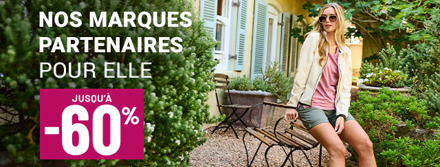 Nos Marques Partenaires pour elle jusqu’à moins 60 pour cent