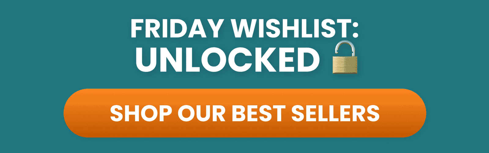 FRIDAY Wishlist:  UNLOCKED 🔓 SHOP CBS DEALS NOW.