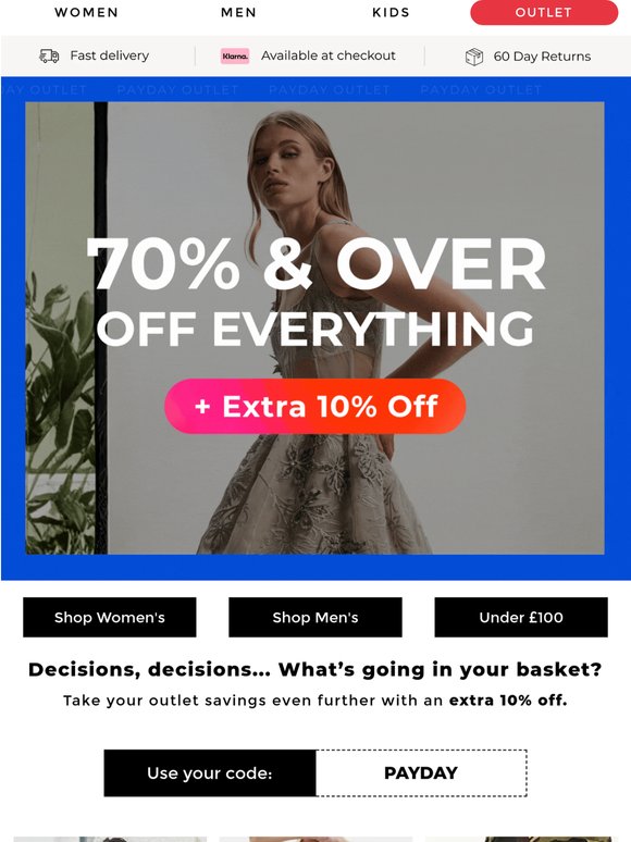 70% & over everything + Extra 10% off