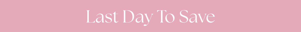 Last Day to Save