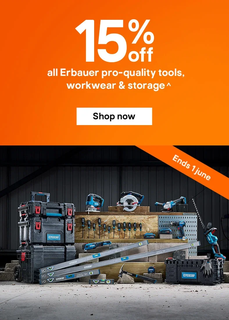 15% off all Erbauer pro-quality tools, workwear & storage^ Offer ends 1 June. Shop now
