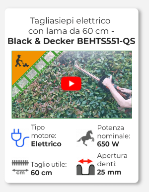 Black & Decker BEHTS551-QS - Tagliasiepi elettrico con lama da 60 cm - 650W