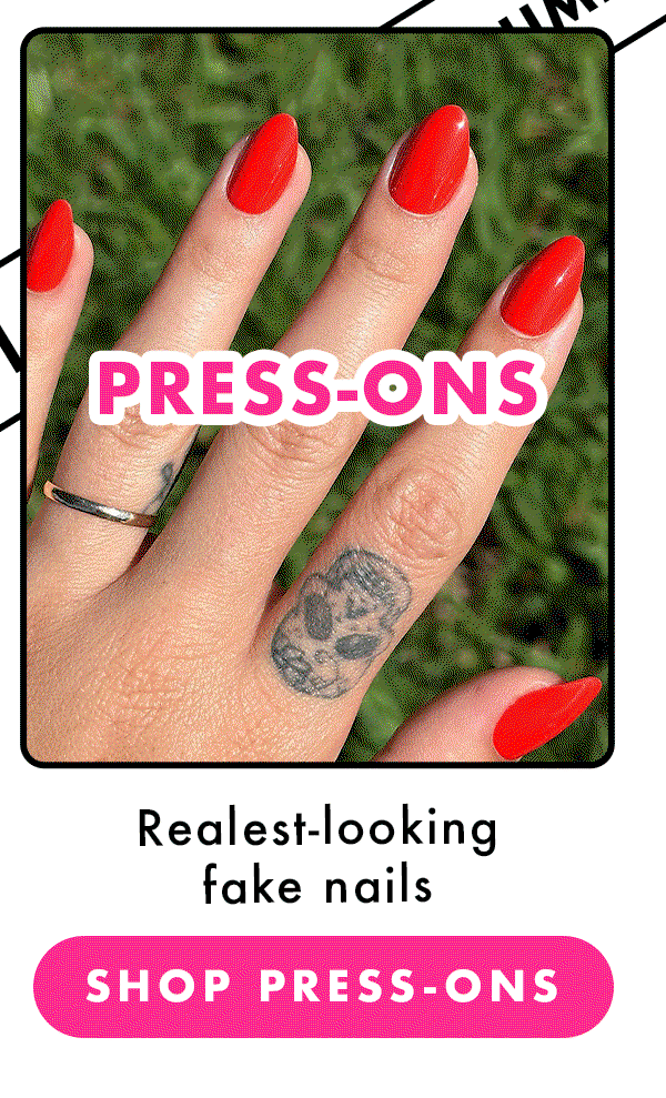 Shop press-ons. Shop now. 