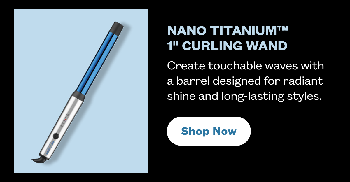 Nano Titanium™ 1" Curling Wand I Create touchable waves with a barrel designed for radiant shine and long-lasting styles. I Shop Now