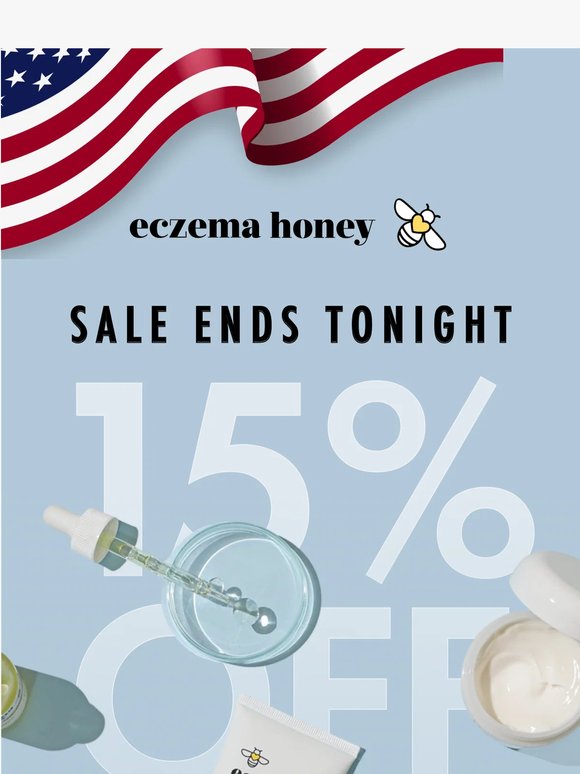 Last call: 15% OFF ends tonight