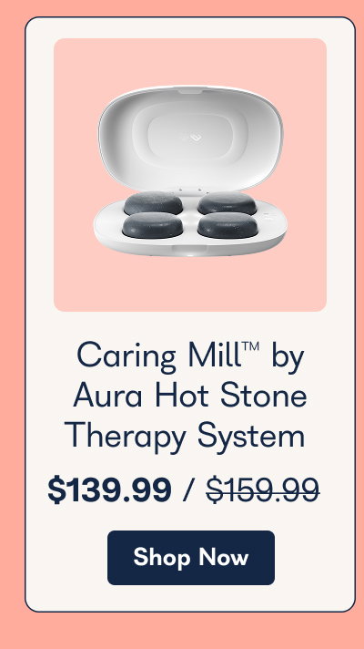 Caring Mill™ by Aura Hot Stone Therapy System