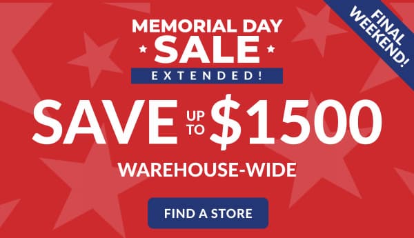 Save up to $1500 warehouse wide during memorial day