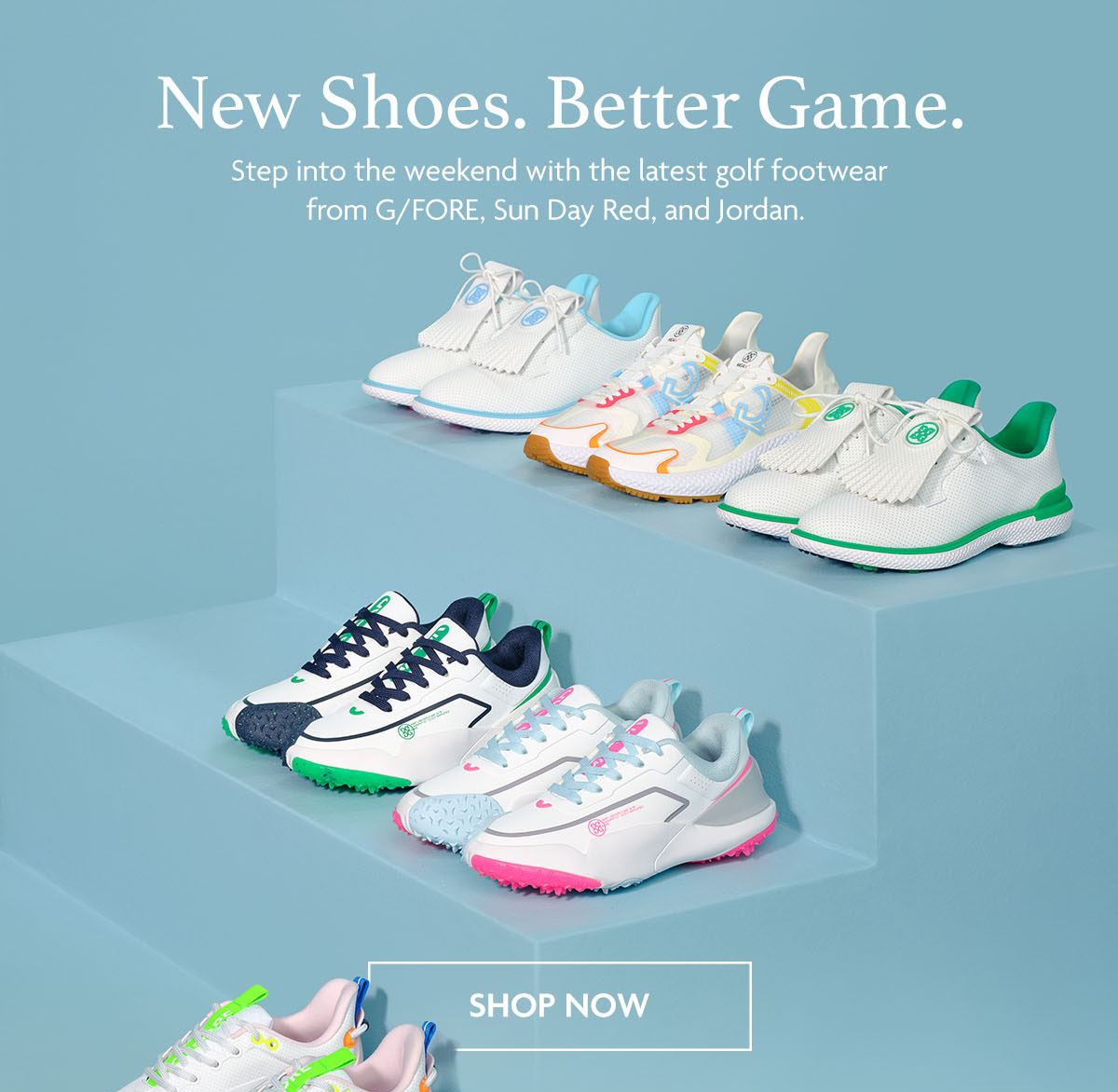 New Shoes. Better Game.