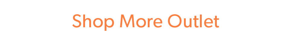 Click to shop more Outlet