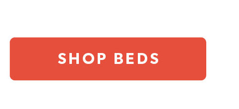Click to shop Beds.