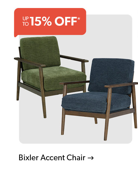 up to 15 percent off. Click to shop Bixler Accent Chair. 