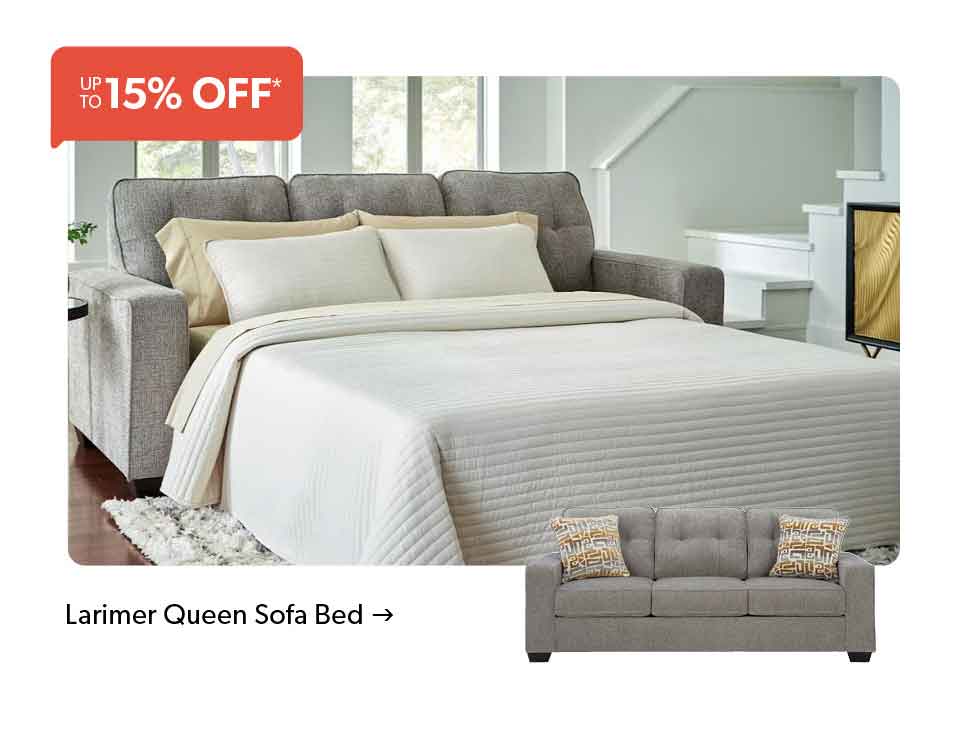 up to 15 percent off. Larimer Sofa bed. Click to shop.