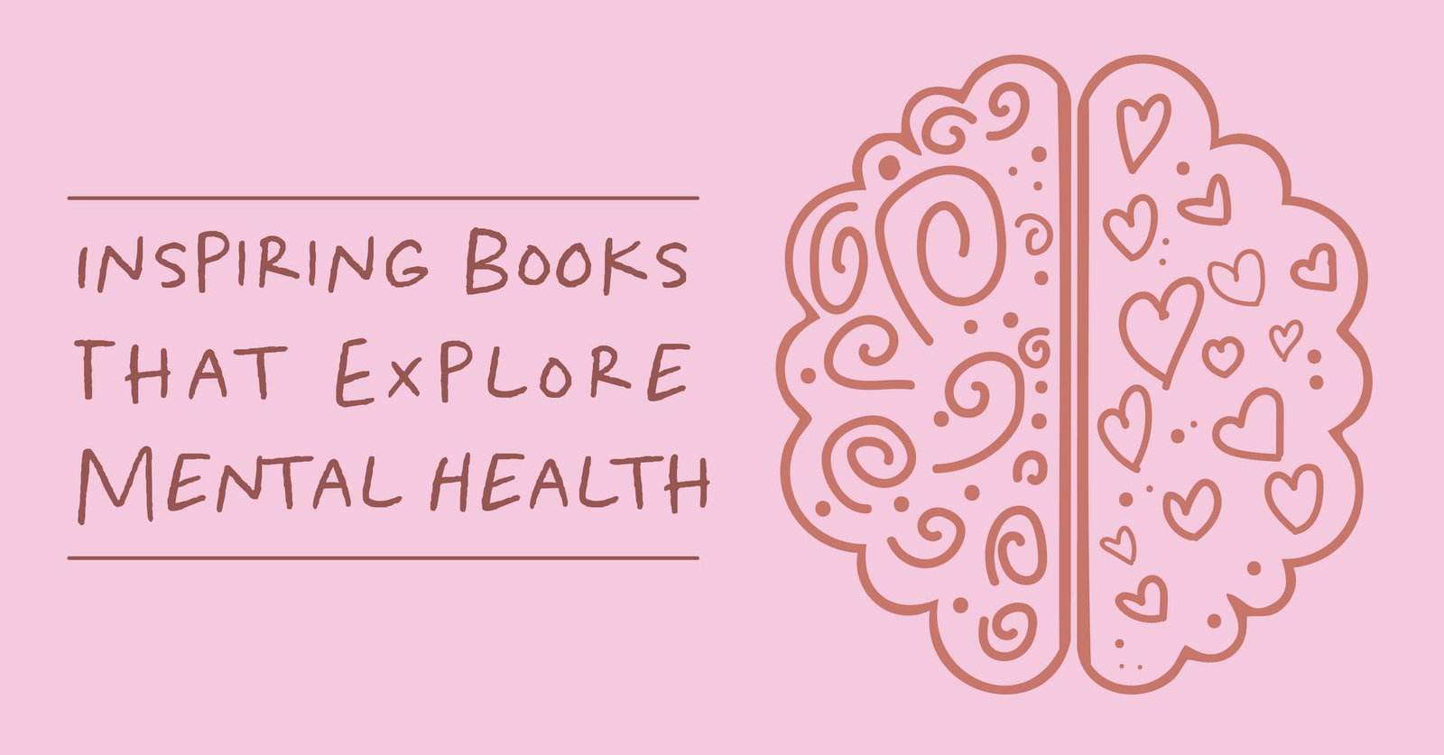 Books that Explore Mental Health