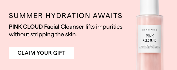 Summer Hydration Awaits: PINK CLOUD Facial Cleanser lifts impurities without stripping the skin.