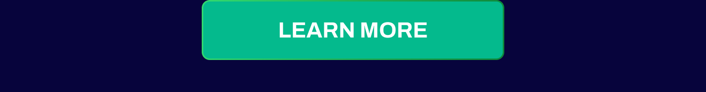 LEARN MORE
