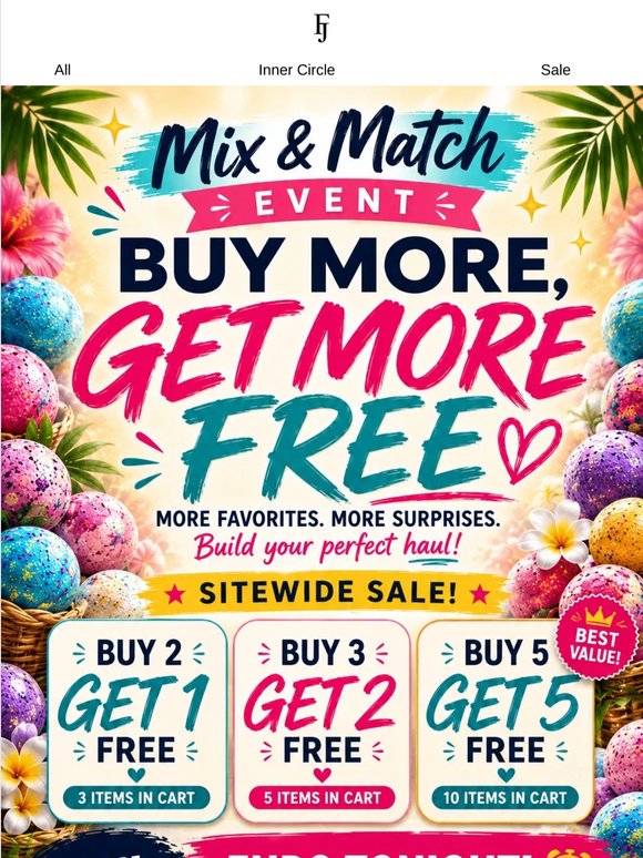 Final Hours to Mix & Match Your Faves
