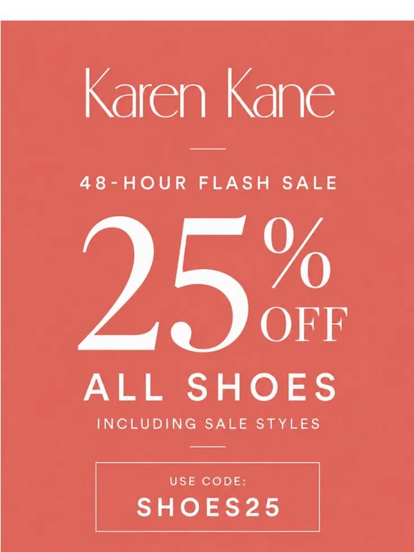 FLASH SALE: 25% Off All Shoes! 👠