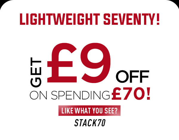 Lightweight Seventy!   GET $9 OFF on spending $70!  CTA: Like What You See?  STACK70
