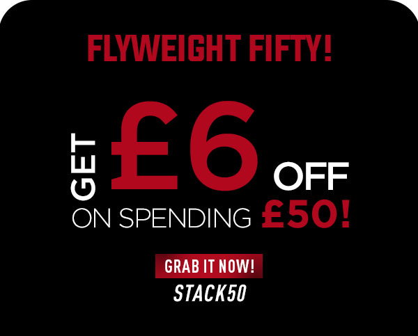 Flyweight Fifty!    GET $6 OFF on spending $50!    CTA: Grab it now!  STACK50