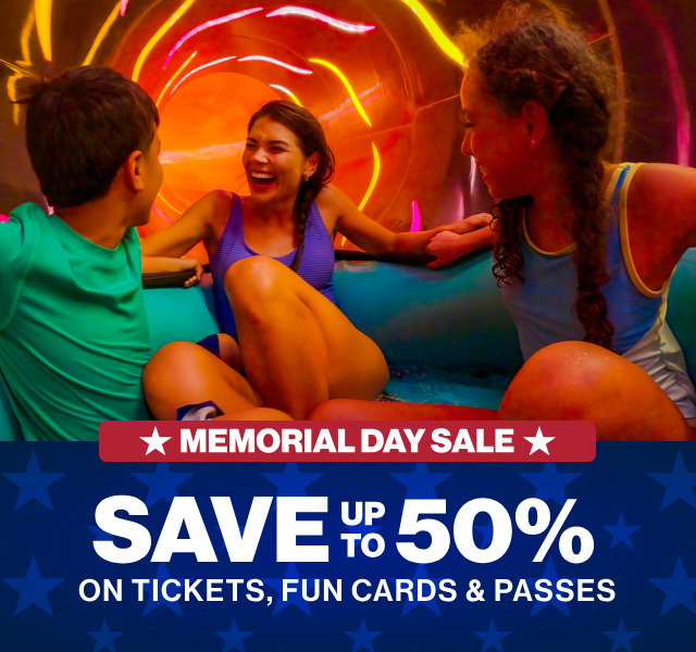 Memorial Day Sale: Save up to 50% on Tickets, Fun Cards & Passes