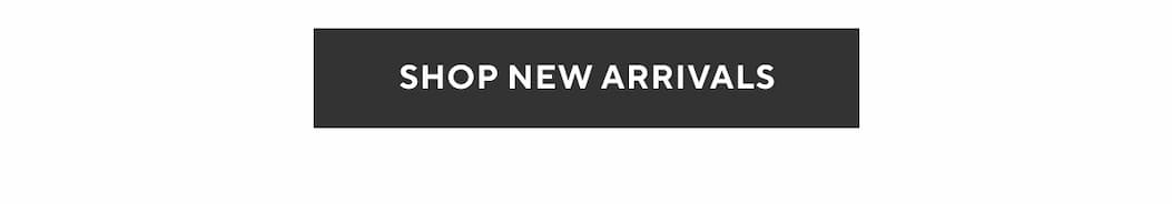Shop New Arrivals