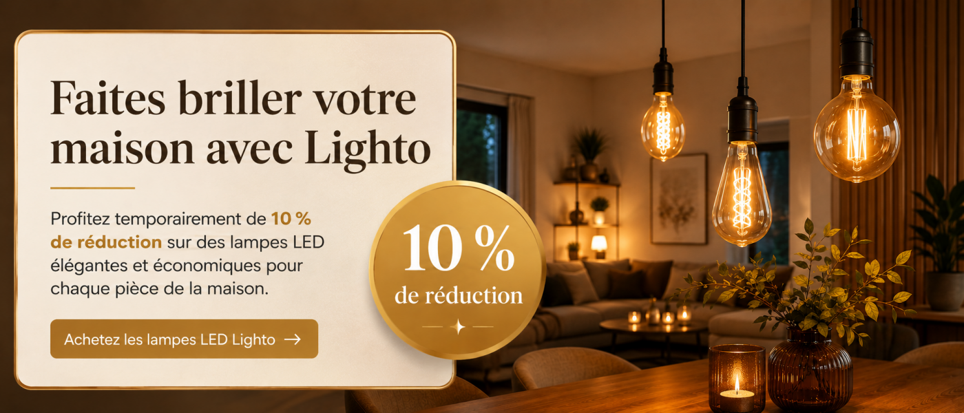  💡Faites briller votre maison avec Lighto — maintenant -10 %