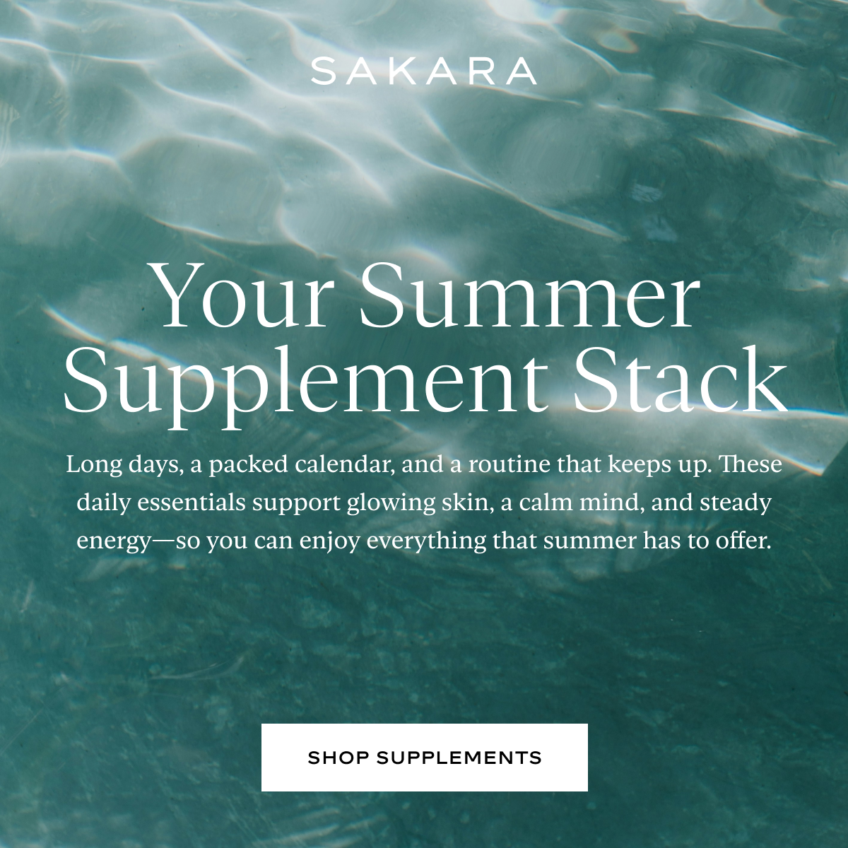 Your Summer Supplement Stack: Long days, a packed calendar, and a routine that keeps up. These daily essentials support glowing skin, a calm mind, and steady energy—so you can enjoy everything that summer has to offer.