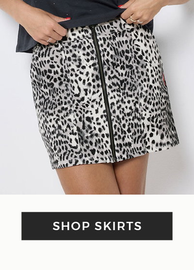 SKIRTS
