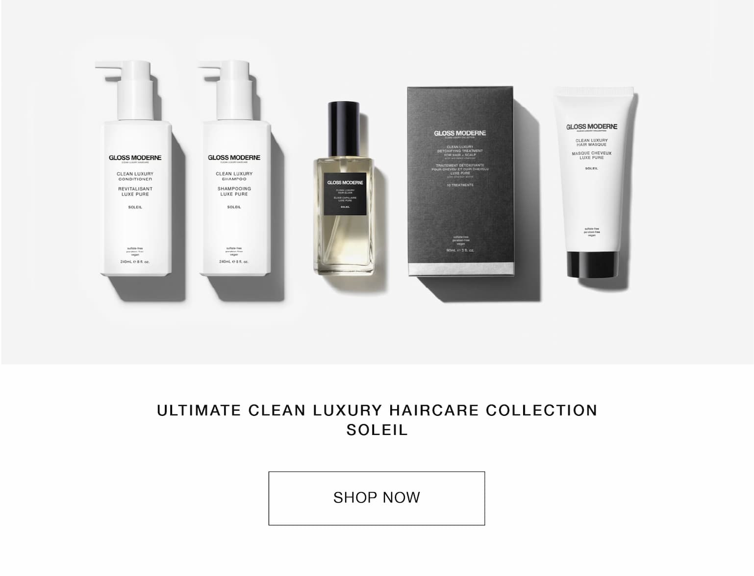 ULTIMATE CLEAN LUXURY HAIRCARE COLLECTION - SOLEIL