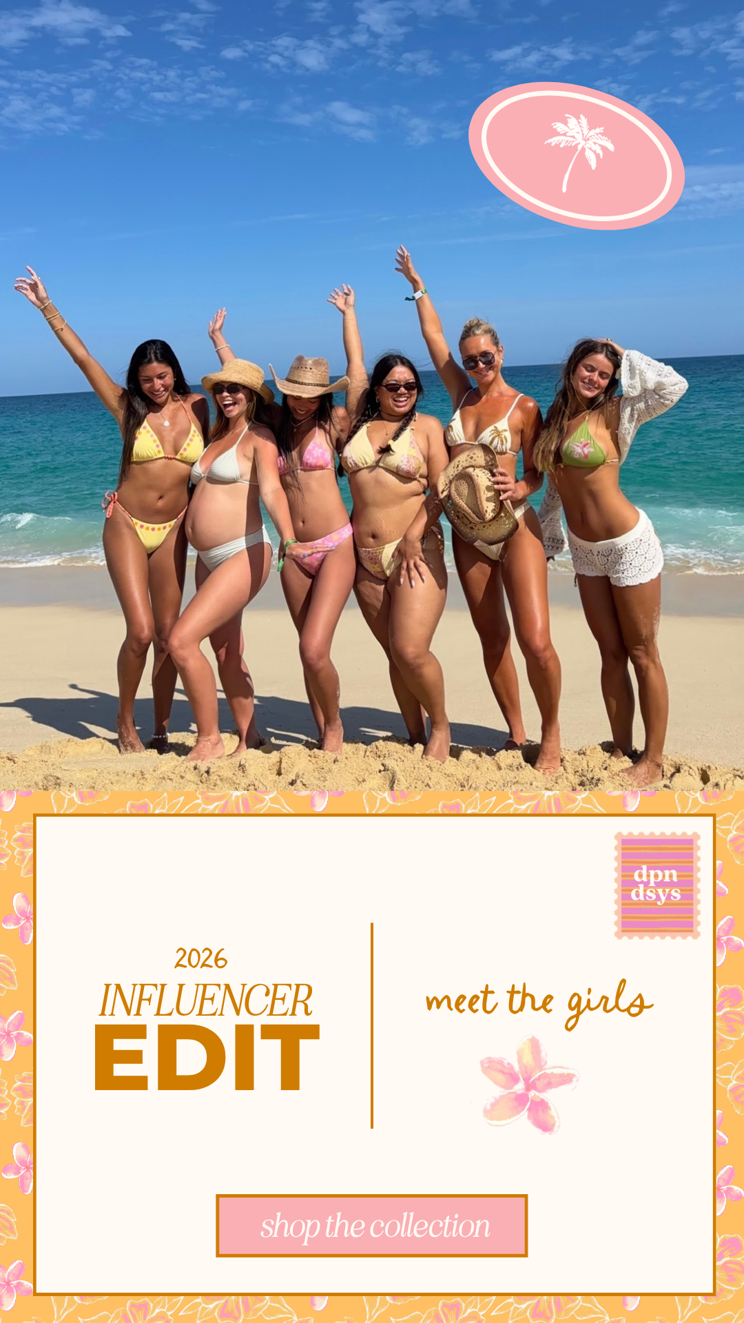 Meet the girls: Influencer Edit