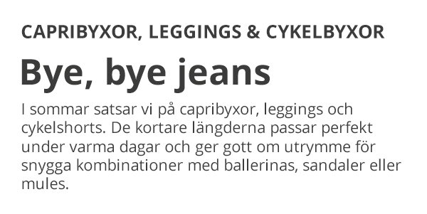 Capri, cykelshorts & mycket mer: dina måste-ha-plagg i sommar 