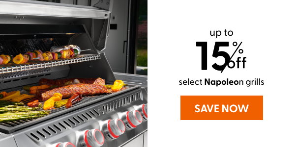 Save up to 15% on select Napoleon grills