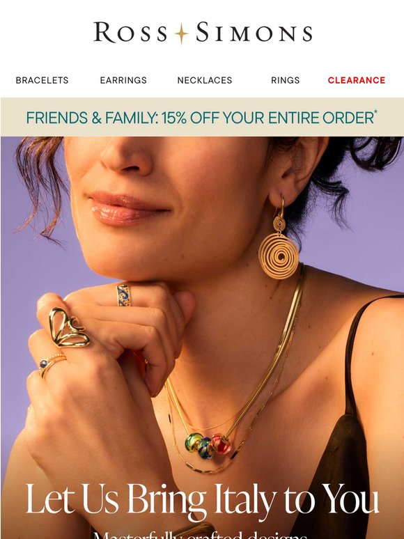 Molto bene! Treat yourself to fine Italian jewelry
