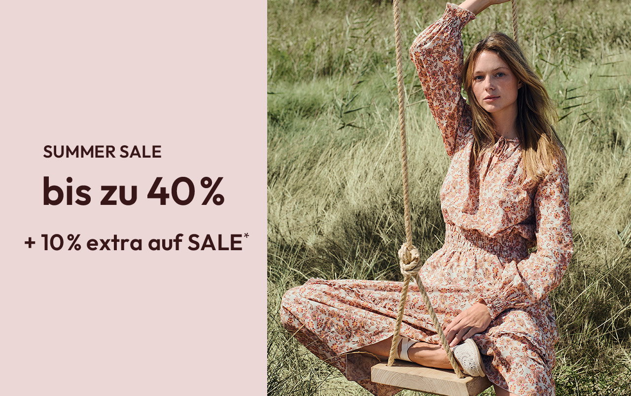 SUMMER SALE bis zu 40% + 10% extra auf SALE*