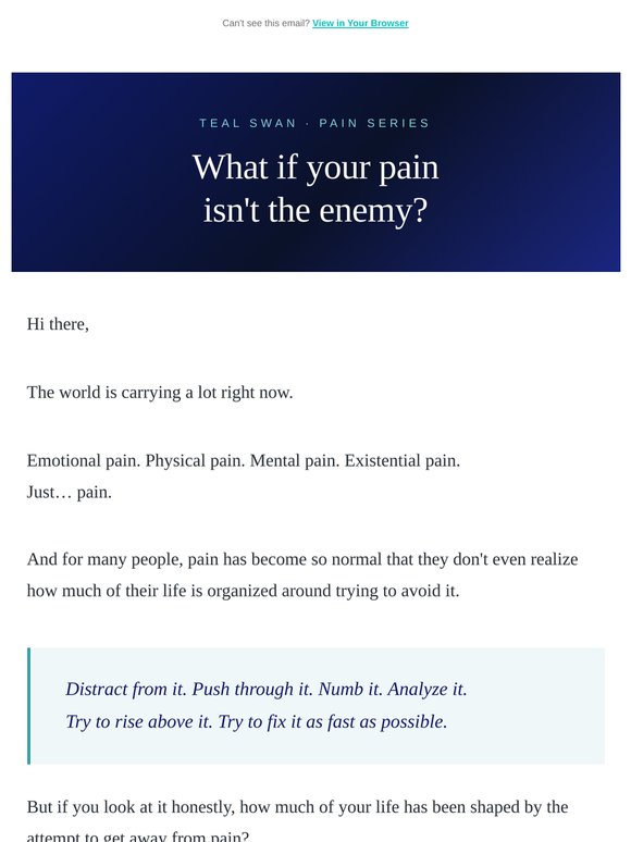What if your pain isn’t the enemy?