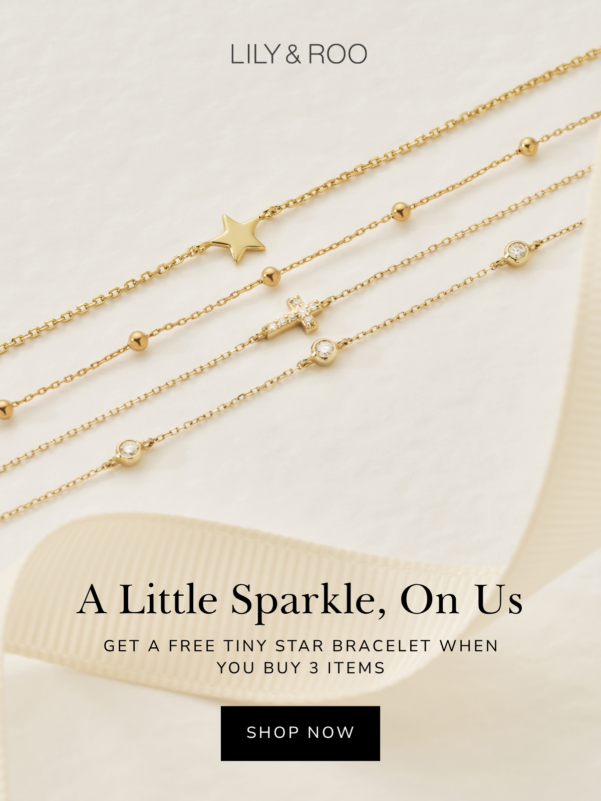A Little Sparkle, On Us | Get A Free Tiny Star Bracelet When You Buy 3 Items